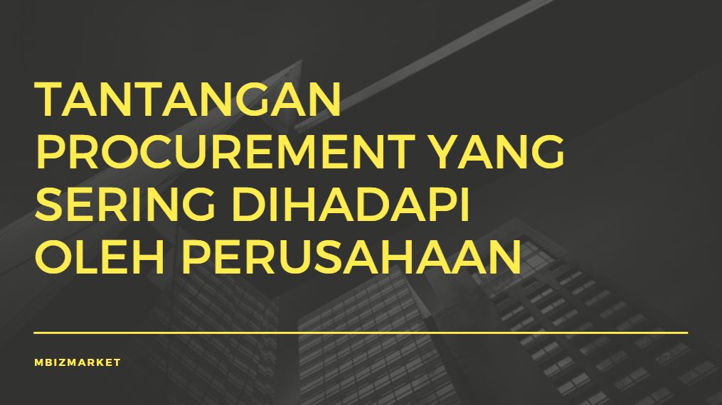 tantangan procurement